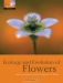 Ecology and Evolution of Flowers / The reproductive organs and mating biology of angiosperms exhibit greater variety than those of any other group of organisms. Flowers and inflorescences are also the most diverse structures produced by angiosperms, and floral traits provide some of the most compelling examples of evolution by natura